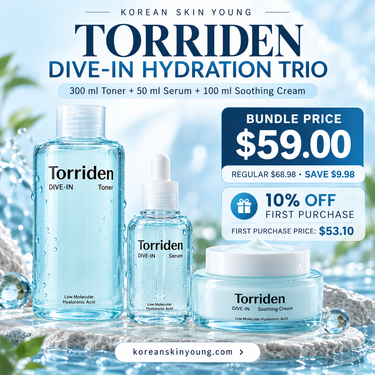 Torriden Hydration Trio promotion at Korean Skin Young. $59 bundle, 10% off with WELCOME10: $53.10 before shipping and taxes.